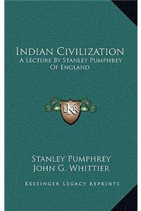 Indian Civilization