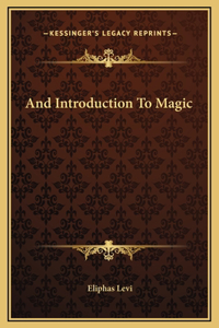 And Introduction To Magic