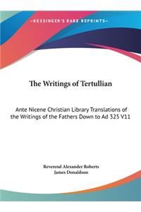 The Writings of Tertullian