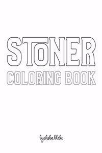 Stoner Coloring Book for Adults - Create Your Own Doodle Cover (8x10 Softcover Personalized Coloring Book / Activity Book)