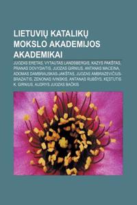 Lietuvi Katalik Mokslo Akademijos Akademikai