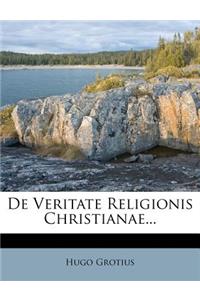 de Veritate Religionis Christianae...