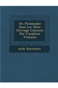 Un Philosophe Sous Les Toits