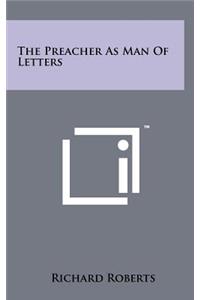 The Preacher as Man of Letters