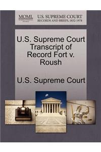 U.S. Supreme Court Transcript of Record Fort V. Roush