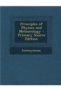 Principles of Physics and Meteorology