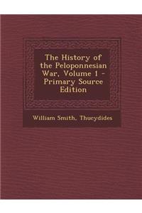 The History of the Peloponnesian War, Volume 1