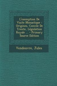 L'Exemption de Visite Monastique