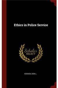 Ethics in Police Service