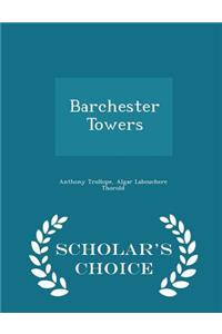 Barchester Towers - Scholar's Choice Edition