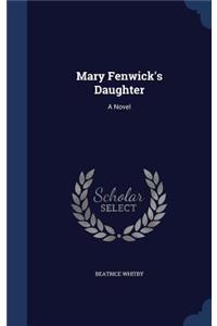 Mary Fenwick's Daughter