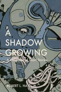 A Shadow Growing