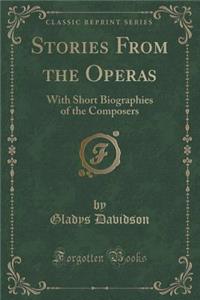 Stories from the Operas