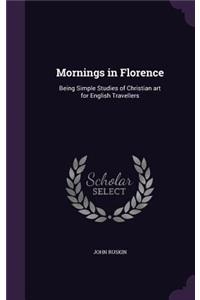 Mornings in Florence