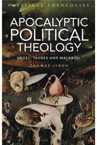 Apocalyptic Political Theology