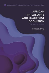 African Philosophy and Enactivist Cognition