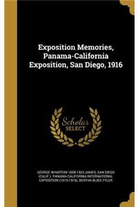 Exposition Memories, Panama-California Exposition, San Diego, 1916