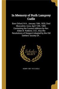 In Memory of Ruth Lamprey Cadle