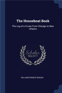 The Houseboat Book