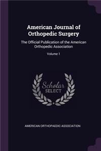 American Journal of Orthopedic Surgery