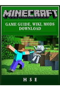 Minecraft Game Guide, Wiki, Mods, Download
