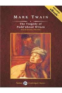 The Tragedy of Pudd'nhead Wilson