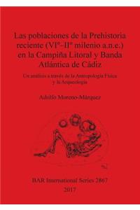 poblaciones de la Prehistoria reciente (VI° - II° milenio a.n.e.) en la Campiña Litoral y Banda Atlántica de Cádiz