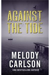 Against the Tide