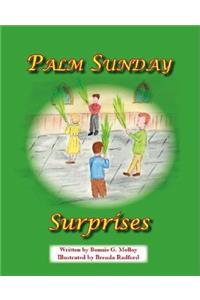 Palm Sunday Surprises
