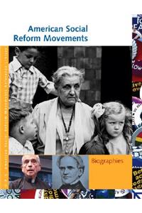 American Social Reform Movements Reference Library