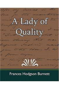 A Lady of Quality