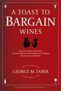 Toast to Bargain Wines