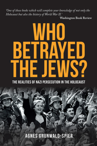 Who Betrayed the Jews?