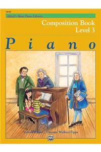 Alfred's Basic Piano Library Composition Book, Bk 3
