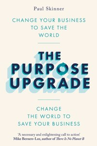 Purpose Upgrade