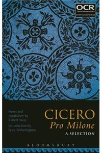 Cicero Pro Milone: A Selection