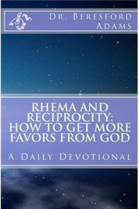 Rhema and Reciprocity