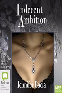 Indecent Ambition
