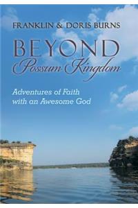 Beyond Possum Kingdom