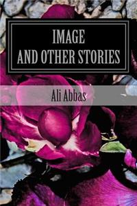 Image and Other Stories