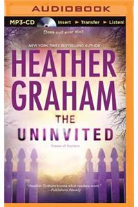 Uninvited