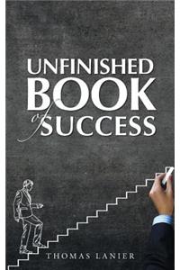 Unfinished Book of Success
