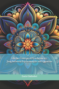 On the Concept of Synchronicity