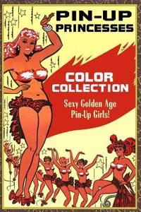 Pin-Up Princesses: Color Collection