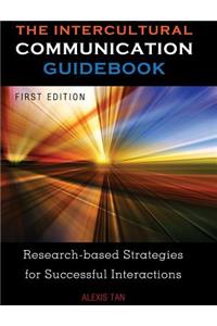 The Intercultural Communication Guidebook