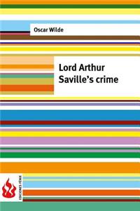 Lord Arthur Saville's crime