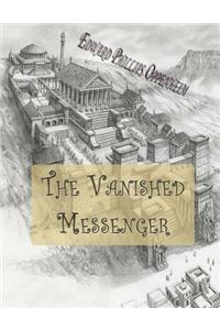 The Vanished Messenger