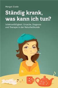 Ständig krank, was kann ich tun?