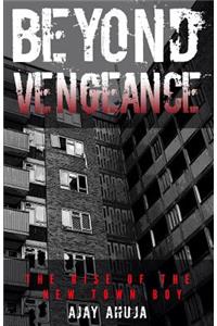 Beyond Vengeance