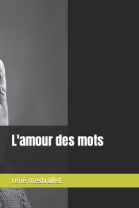L'amour des mots